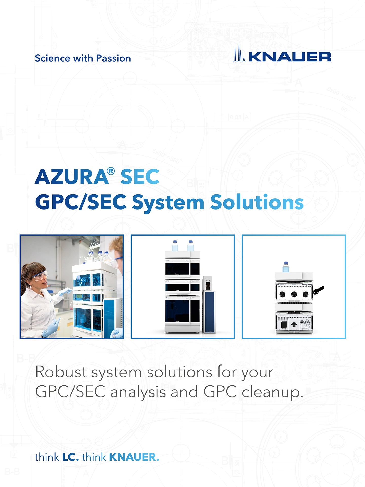 KNAUER Brochure AZURA® GPC/SEC Systemlösungen KNAUER Brochure AZURA® GPC/SEC Systemlösungen